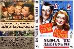 carátula dvd de Nunca Te Alejes De Mi - Custom