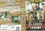 carátula dvd de El Largo Camino