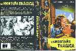 carátula dvd de La Montana Tragica