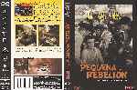 carátula dvd de La Pequena Rebelion