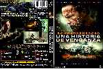 cartula dvd de Una Historia De Venganza - Custom