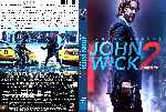 carátula dvd de John Wick 2 - Un Nuevo Dia Para Matar - Custom - V2