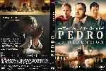 carátula dvd de Pedro - La Redencion - Custom