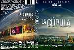 carátula dvd de La Cupula - La Serie Completa - Custom