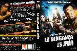 carátula dvd de La Venganza Es Mia - True Justice - Custom