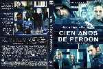 carátula dvd de Cien Anos De Perdon