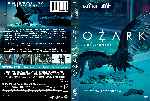 cartula dvd de Ozark - Temporada 01 - Custom