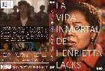 carátula dvd de La Vida Inmortal De Henrietta Lacks - Custom
