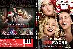 cartula dvd de El Gran Desmadre - Malas Madres 2 - Custom