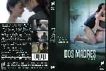 carátula dvd de Dos Madres - Custom