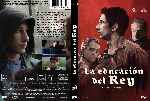 carátula dvd de La Educacion Del Rey - Custom
