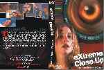 cartula dvd de Extreme Close Up - Extremadamente Cerca - Custom
