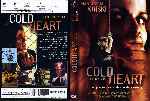 carátula dvd de Cold Heart - Desesperada