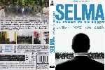 cartula dvd de Selma - El Poder De Un Sueno - Custom - V2