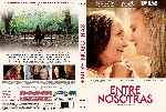 carátula dvd de Entre Nosotras - 2020 - Custom