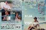 carátula dvd de La Hija Oscura - Custom