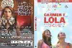 carátula dvd de Carmen Y Lola - Custom