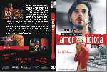 carátula dvd de Amor Idiota - Custom