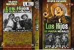 carátula dvd de Los Hijos De Maria Morales