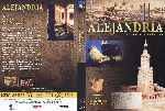 carátula dvd de Alejandria La Ciudad Prodigiosa - Volumen 03 - Los Destinos De Alejandria