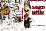 carátula dvd de Amanecer De Los Muertos - Montaje Exclusivo Del Director