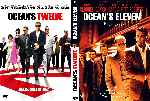 cartula dvd de Oceans Eleven Y Oceans Twelve - Custom - V2