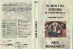 carátula dvd de El Arte Y Su Historia En La Peninsula Iberica - Arte Romanico