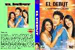 carátula dvd de El Debut - 2000 - Custom