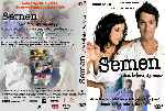 carátula dvd de Semen - Una Historia De Amor - Custom - V2