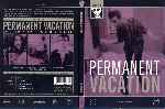 carátula dvd de Vacaciones Permanentes - Permanent Vacation - Filmoteca Fnac