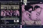 carátula dvd de El Tren Del Misterio - Mystery Train