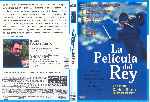 carátula dvd de La Pelicula Del Rey - Region 1-4