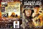 carátula dvd de La Caza Del Aguila Uno