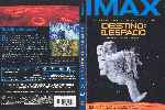 carátula dvd de Imax - 16 - Destino El Espacio