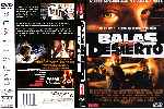 carátula dvd de Balas En El Desierto - Custom