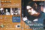 carátula dvd de Sin Compasion - Region 4