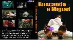 carátula dvd de Buscando A Miguel - Custom - V3