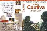 carátula dvd de Cautiva - 2003 - Alquiler