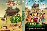 carátula dvd de El Arca De Noe - 2007 - Custom