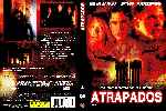 carátula dvd de Atrapados - 2001 - Trapped