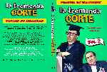 carátula dvd de La Tremenda Corte - Volumen 02 - Custom