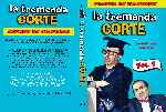 carátula dvd de La Tremenda Corte - Volumen 01 - Custom