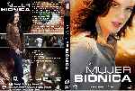 carátula dvd de La Mujer Bionica - 2007 - Custom