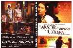 carátula dvd de El Amor En Los Tiempos Del Colera - Custom - V4