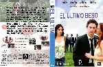 carátula dvd de The Last Kiss - El Ultimo Beso - Custom - V2