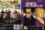 carátula dvd de Hasta El Cuello - Region 1-4