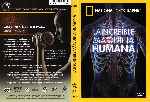 cartula dvd de National Geographic - La Increible Maquina Humana - Region 1-4