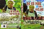 carátula dvd de No Es Pais Para Viejas