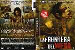 carátula dvd de La Frontera Del Miedo - 2007 - Region 4