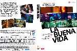 carátula dvd de La Buena Vida - 2008 - Custom